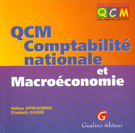 QCM. COMPTABILITE NATIONALE ET MACROECONOMIE