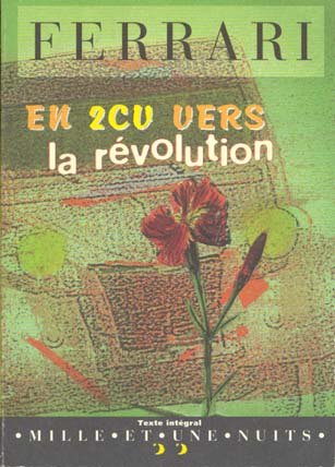 EN 2CV VERS LA REVOLUTION