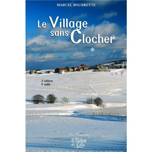 LE VILLAGE SANS CLOCHER T.1