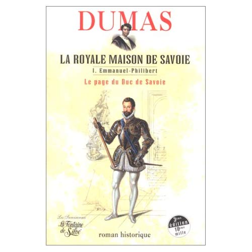 LA ROYALE MAISON DE SAVOIE - TOME 1
