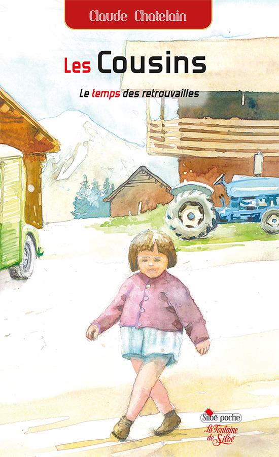 LES COUSINS - TOME 3 - LE TEMPS DES RETROUVAILLES