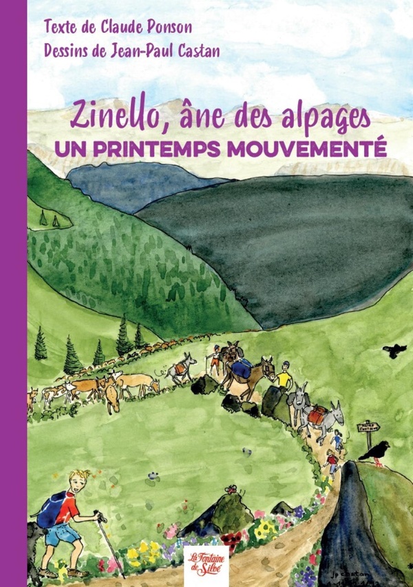 ZINELLO, ANE DES ALPAGES - UN PRINTEMPS MOUVEMENTE
