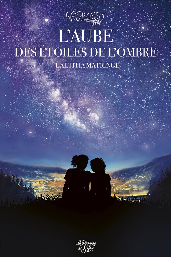 L'AUBE DES ETOILES DE L'OMBRE