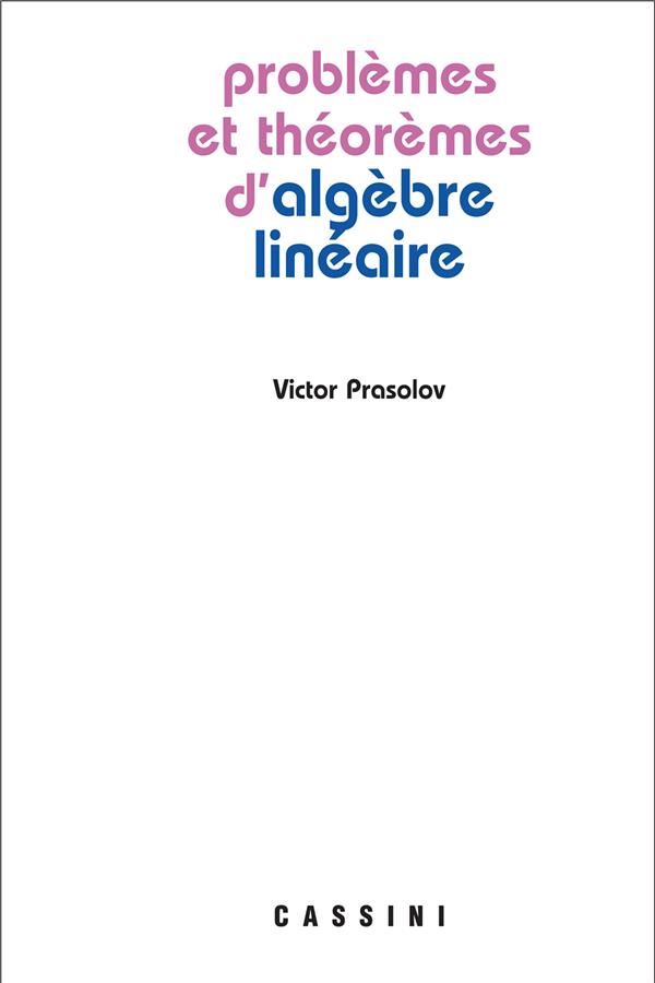 PROBLEMES ET THEOREMES EN ALGEBRE