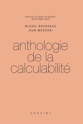 ANTHOLOGIE DE LA CALCULABILITE