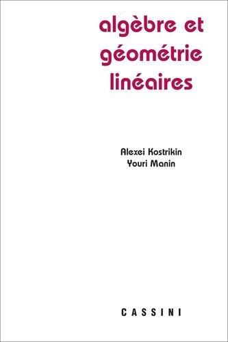 ALGEBRE ET GEOMETRIES LINEAIRES
