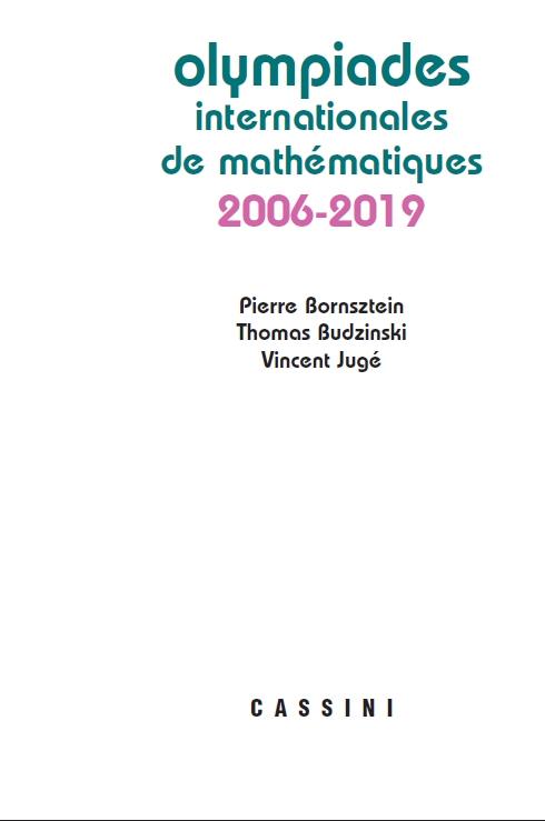 OLYMPIADES INTERNATIONALES DE MATHEMATIQUES 2006-2021