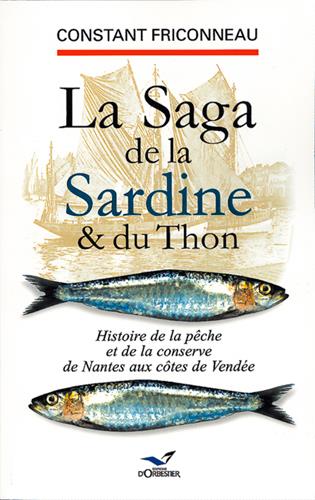 LA SAGA DE LA SARDINE ET DU THON