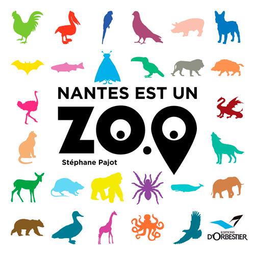 NANTES EST UN ZOO