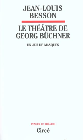 LE THEATRE DE GEORG BUCHNER