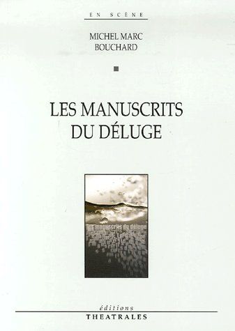 LES MANUSCRITS DU DELUGE