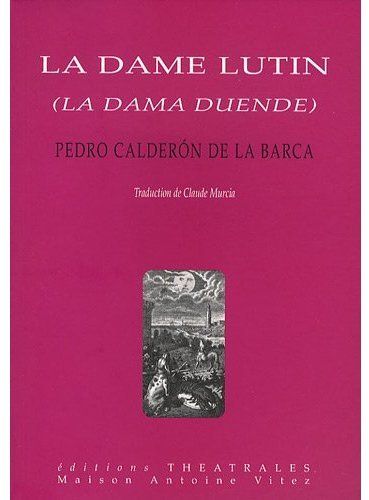 LA DAME LUTIN - LA DAMA DUENDE