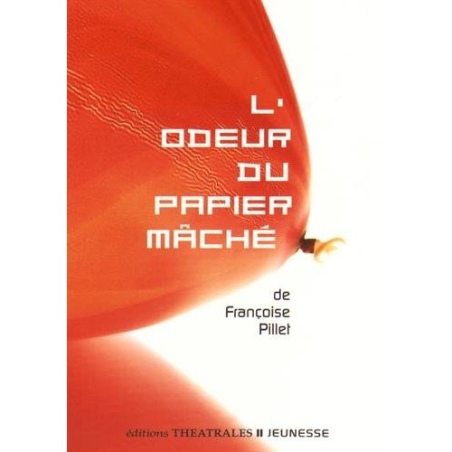 L ODEUR DU PAPIER MACHE