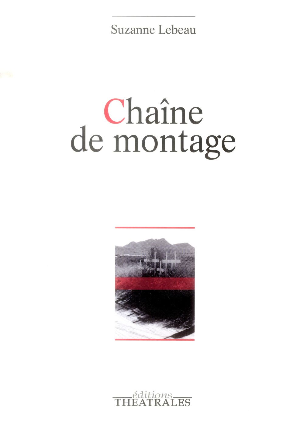 CHAINE DE MONTAGE
