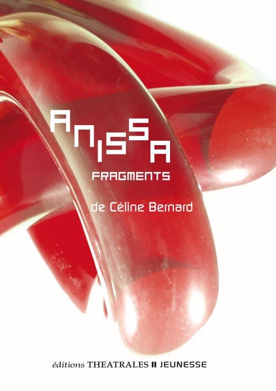 ANISSA FRAGMENTS