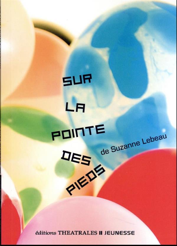 SUR LA POINTE DES PIEDS