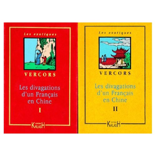 LES DIVAGATIONS D'UN FRANCAIS EN CHINE