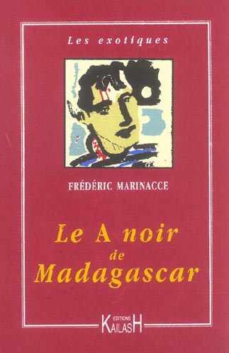 LE A NOIR DE MADAGASCAR
