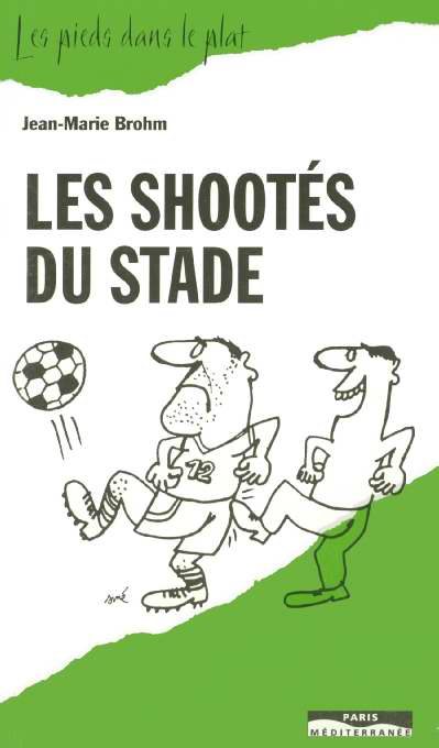 LES SHOOTES DU STADE