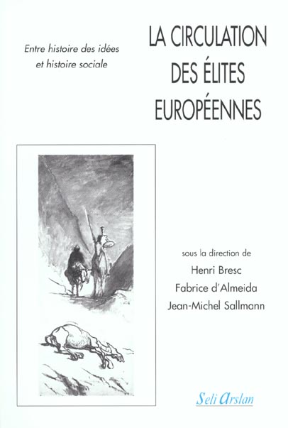 LA CIRCULATION DES ELITES EUROPEENNES