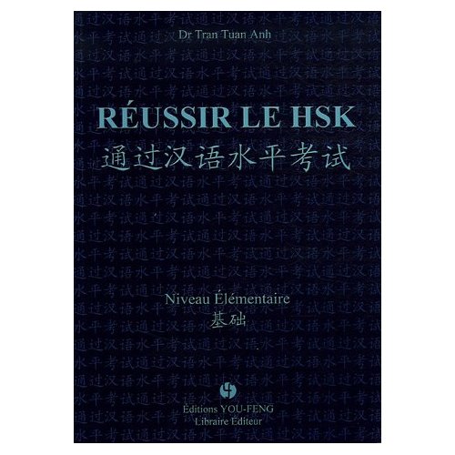 REUSSIR LE HSK - NIVEAU ELEMENTAIRE