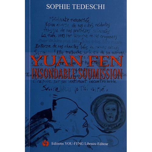 YUAN FEN - INSONDABLE SOUMISSION