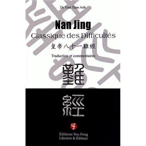 NANJING CLASSIQUE DES DIFFICULTES (EDITION BILINGUE CHINOIS-FRANCAIS)
