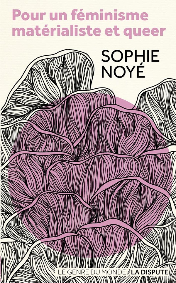 POUR UN FEMINISME MATERIALISTE ET QUEER