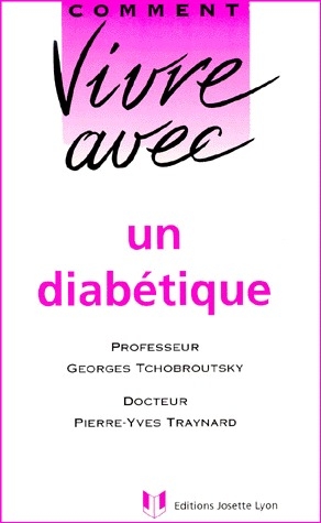 VIVRE AVEC UN DIABETIQUE