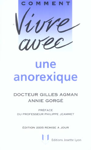 COMMENT VIVRE AVEC UNE ANOREXIQUE