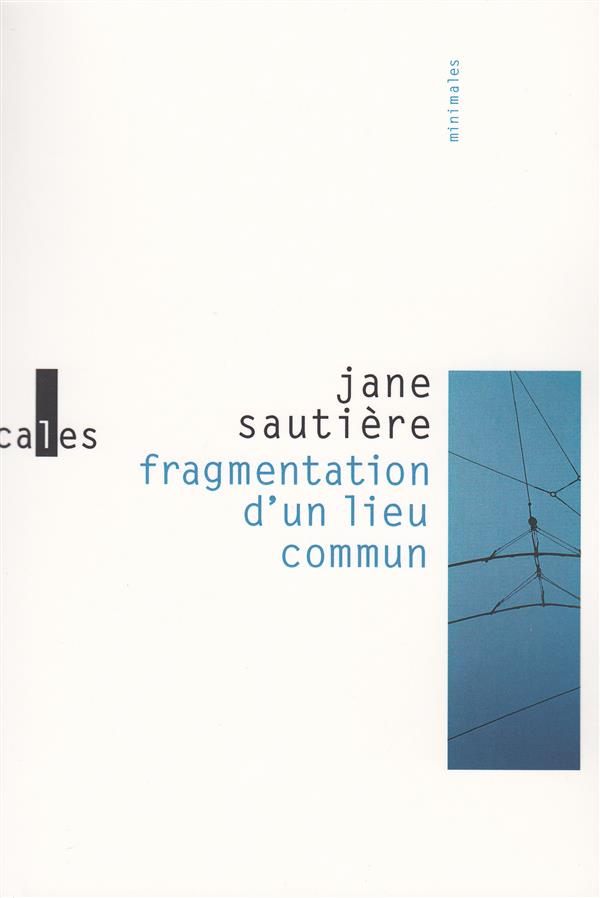 FRAGMENTATION D'UN LIEU COMMUN