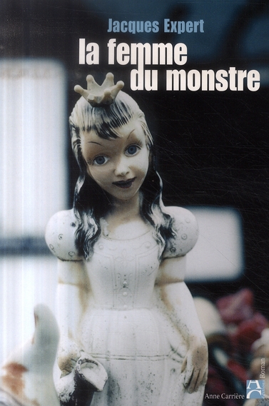 LA FEMME DU MONSTRE