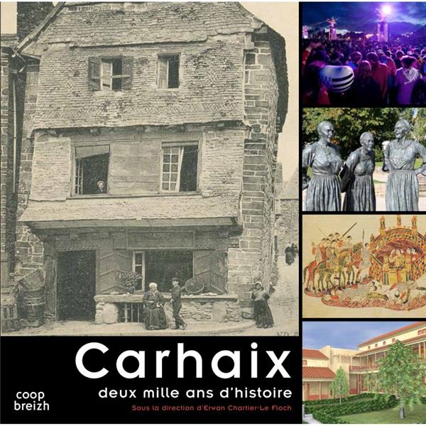 CARHAIX 2000 ANS D'HISTOIRE (BROCHE)