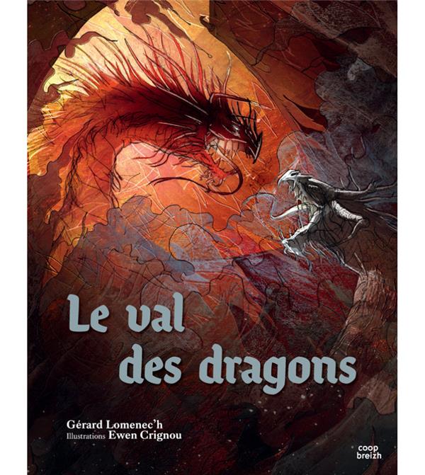 LE VAL DES DRAGONS - LEGENDAIRE DES DRAGONS CELTIQUES