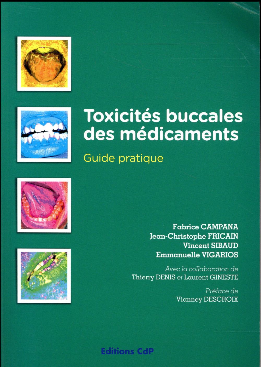 TOXICITES BUCCALES DES MEDICAMENTS - GUIDE PRATIQUE