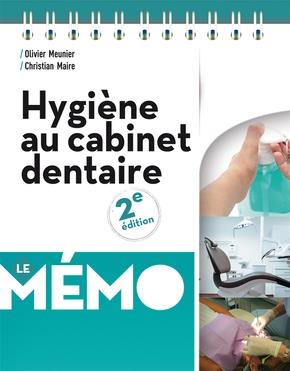 HYGIENE AU CABINET DENTAIRE - LE MEMO