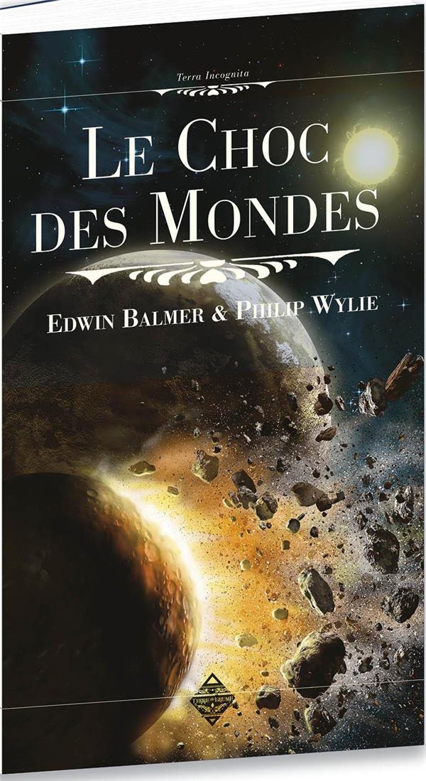 LE CHOC DES MONDES