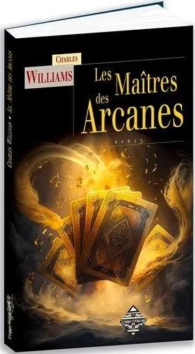 LES MAITRES DES ARCANES
