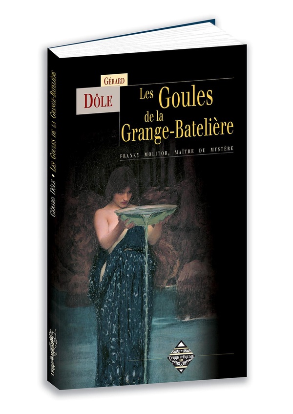 LES GOULES DE LA GRANGE-BATELIERE