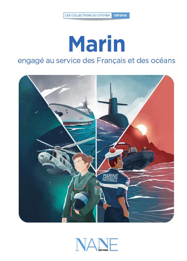MARIN, ENGAGE AU SERVICE DES FRANCAIS ET DES OCEANS