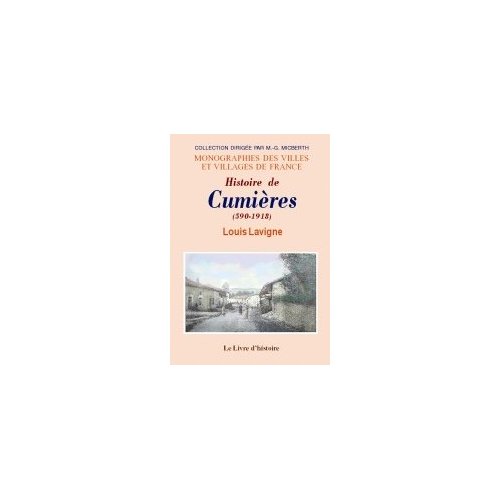 CUMIERES (HISTOIRE DE). 590-1918