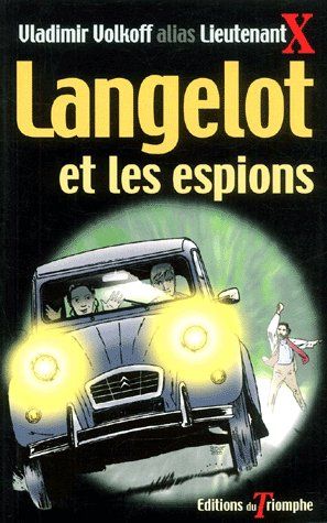 LANGELOT - T02 - LANGELOT ET LES ESPIONS