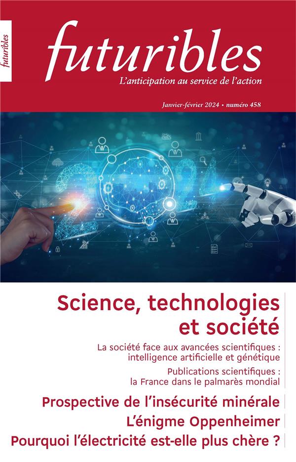FUTURIBLES N 458. SCIENCE, TECHNOLOGIES ET SOCIETES