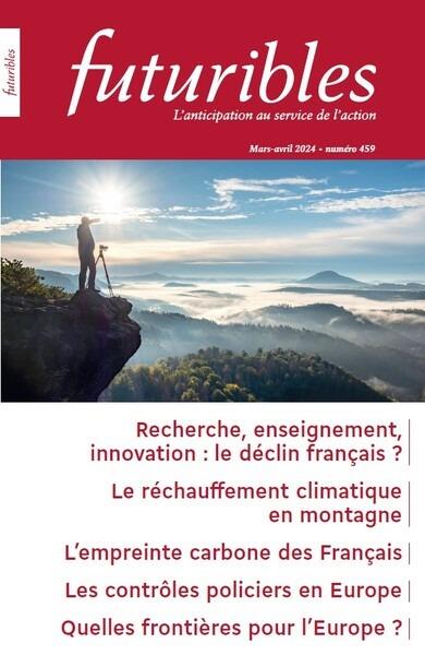 FUTURIBLES 459, MARS-AVRIL 2024. RECHERCHE, ENSEIGNEMENT, INNOVATION : LE DECLIN FRANCAIS ? - LE REC