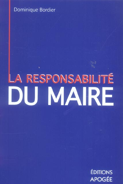 RESPONSABILITE PERSONNELLE DU MAIRE