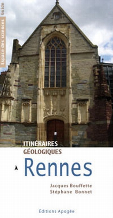 ITINERAIRES GEOLOGIQUES A RENNES