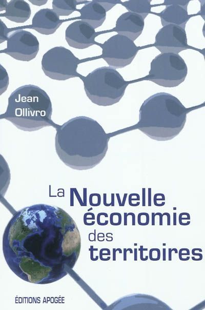 LA NOUVELLE ECONOMIE DES TERRITOIRES