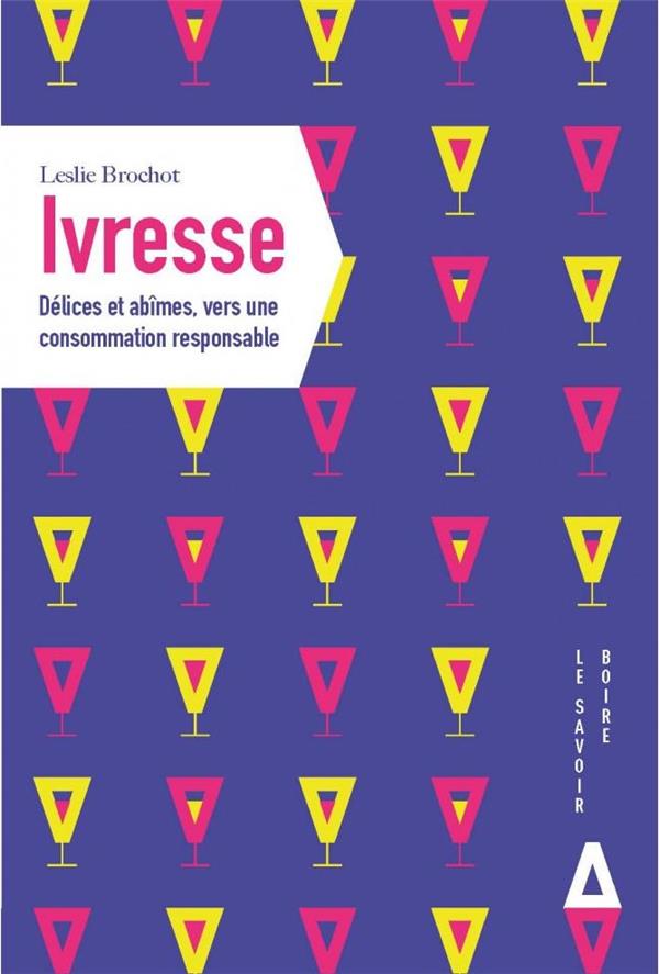 IVRESSE