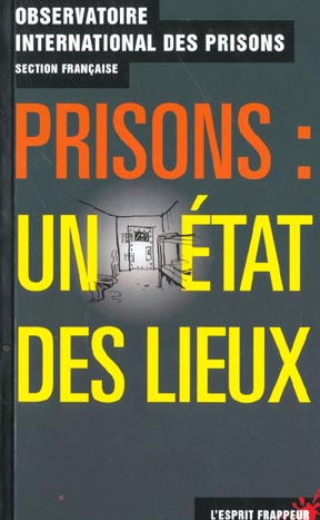 PRISONS : UN ETAT DES LIEUX