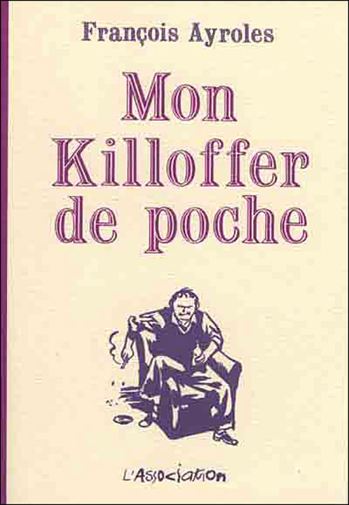 MON KILLOFFER DE POCHE